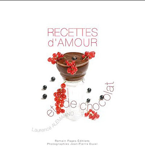 Recettes d'amour et de chocolat