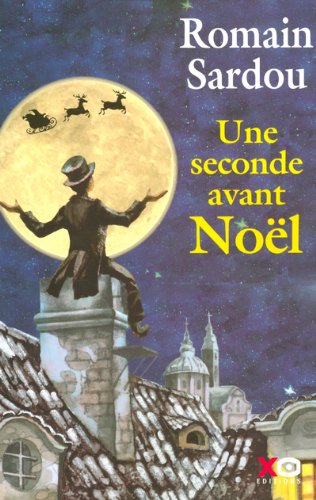 Une seconde avant Noël : conte