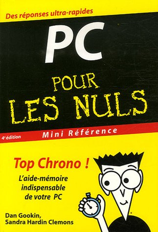 PC pour les nuls : l'aide-mémoire indispensable de votre PC