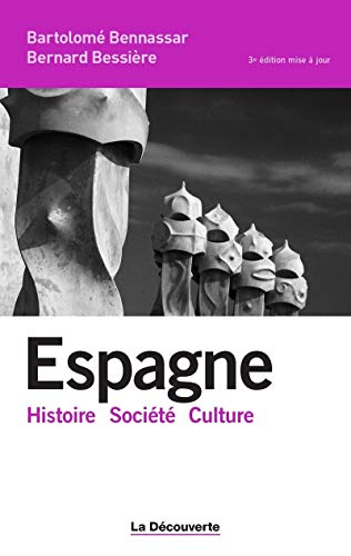 Espagne : histoire, société, culture