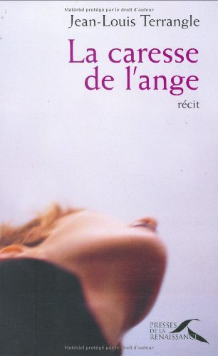 La caresse de l'ange