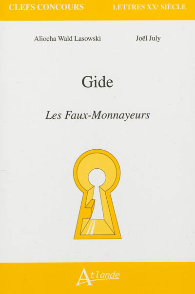 Gide, Les faux-monnayeurs