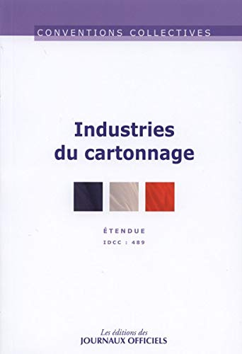 Industries de cartonnage : convention collective étendue : IDDC 489