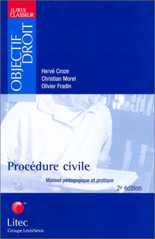 Procédure civile : manuel pédagogique et pratique