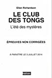 Le club des tongs - L'été des mystères épreuves non corrigées