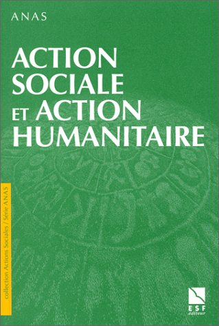 Action sociale et action humanitaire