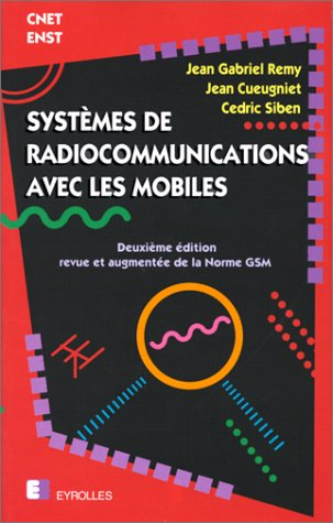 Systèmes de radiocommunications avec les mobiles