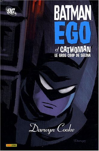 Batman ego : et Catwoman, le gros coup de Selina