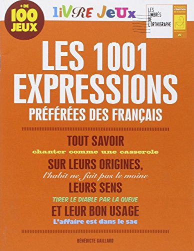 Les 1.001 expressions préférées des Français