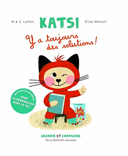 Katsi. Y a toujours des solutions !