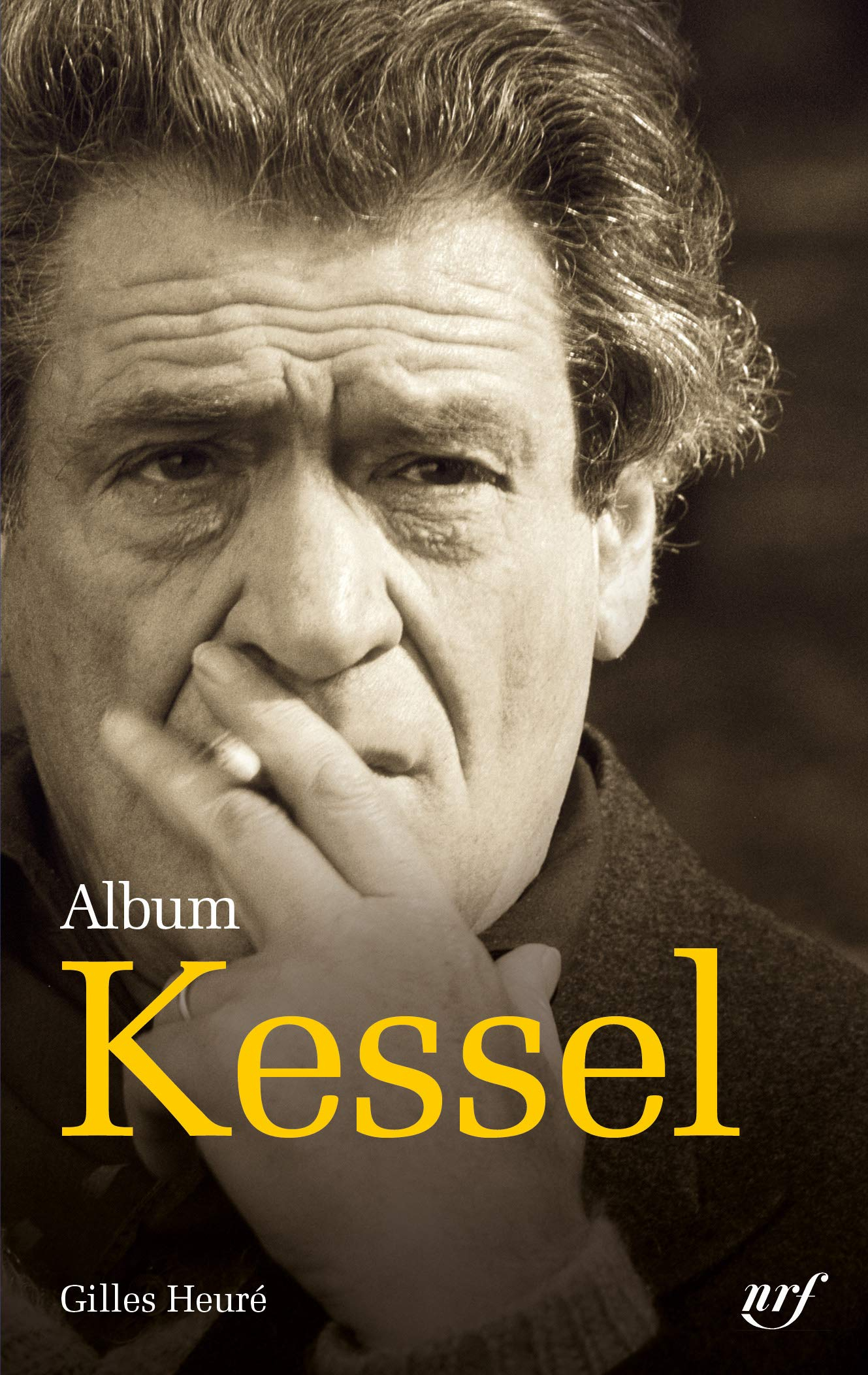 Album Joseph Kessel: Iconographie commentée