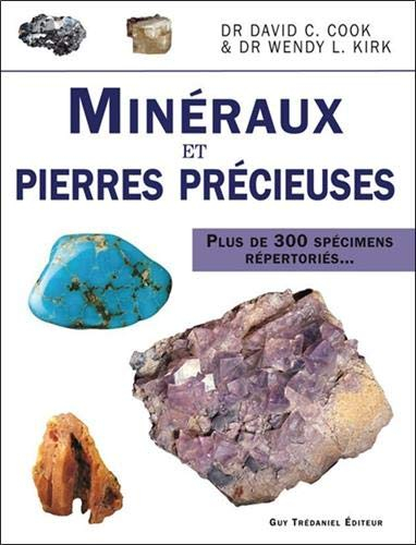 Minéraux et pierres précieuses : plus de 300 spécimens...