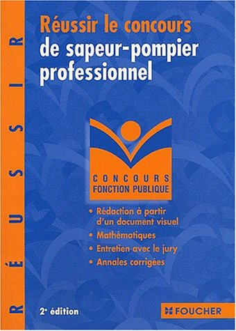 Réussir le concours de sapeur-pompier professionnel