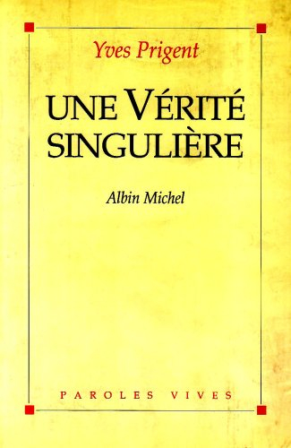 Une Vérité singulière