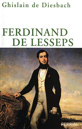 Ferdinand de Lesseps - Ghislain de Diesbach