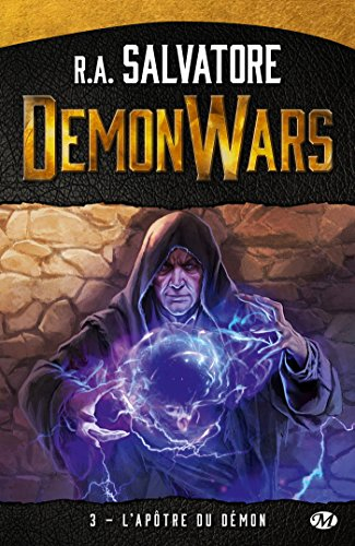 Demon wars. Vol. 3. L'apôtre du démon
