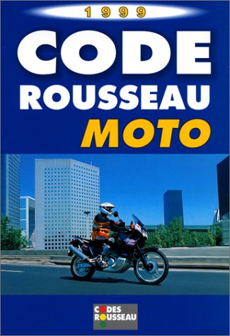 le code rousseau, moto