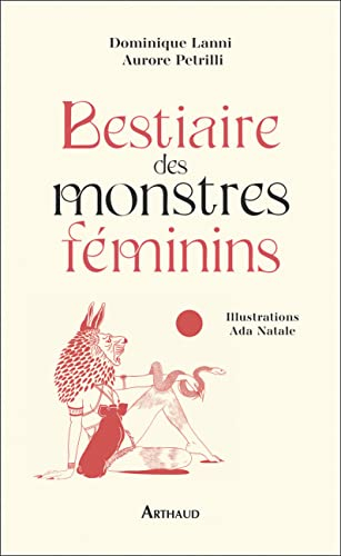 Bestiaire des monstres féminins