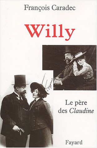 Willy : le père des Claudine