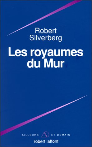 Les Royaumes du mur