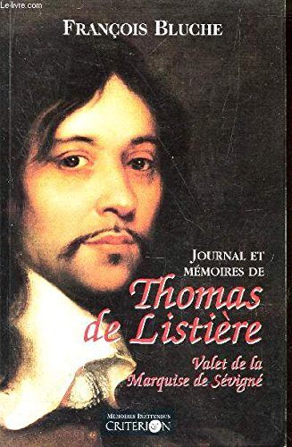 Journal et Mémoires de Thomas de Listière, valet de la marquise de Sévigné