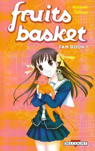 Fruits basket. Vol. 24. Le chat : fan book 1. Une corbeille de fruits. Vol. 24. Le chat : fan book 1