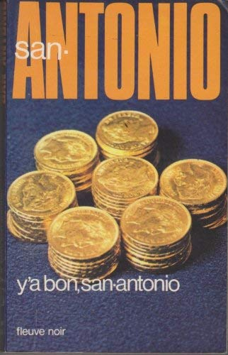 y'a bon san-antonio