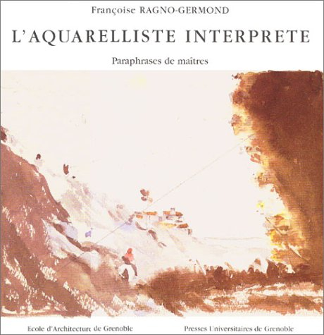 L'aquarelliste interprète