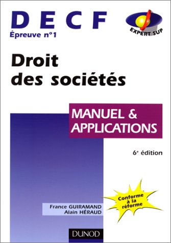 decf épreuve n, 1 droit des sociétés. manuel et applications, 6ème édition