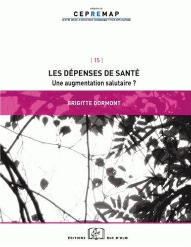 Les dépenses de santé : une augmentation salutaire ?