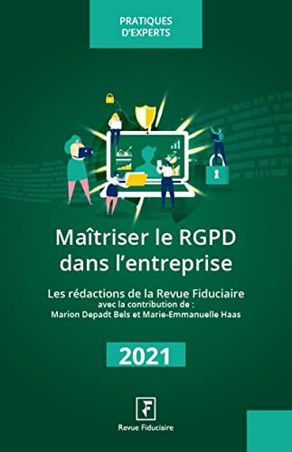 Maîtriser le RGPD dans l'entreprise : 2022