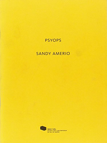 Psyops, Sandy Amerio