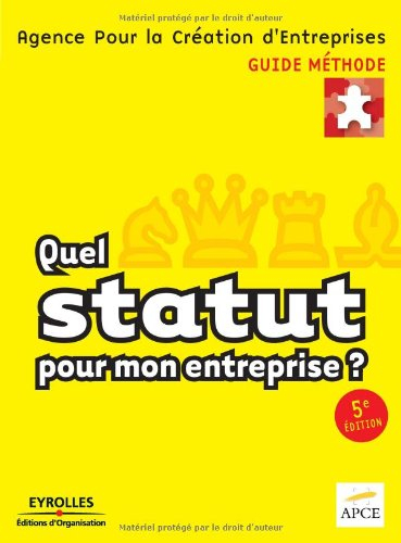 Quel statut pour mon entreprise ?