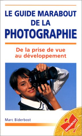 Le Guide Marabout de la photographie