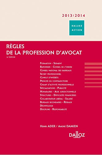 Règles de la profession d'avocat : 2013-2014