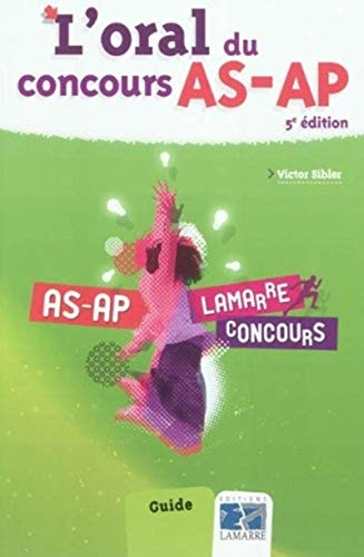 L'oral du concours AS-AP