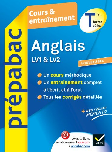 Anglais LV1 & LV2 Terminale toutes séries : cours & entraînement : nouveau bac