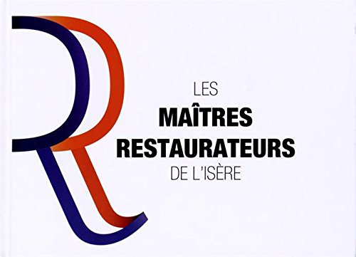 les maîtres restaurateurs de l'isère