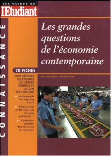 Les grandes questions de l'économie contemporaine