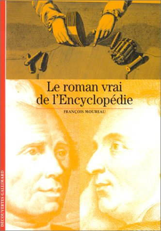 Le roman vrai de l'Encyclopédie