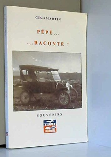 Pepe...Raconte