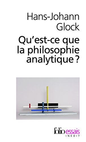 Qu'est-ce que la philosophie analytique ?