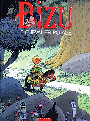 Bizu. Vol. 1. Le Chevalier potage