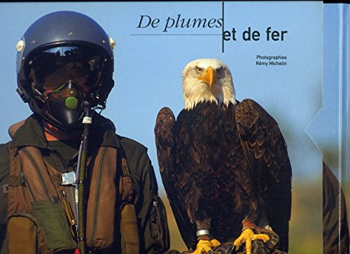 De plumes et de fer