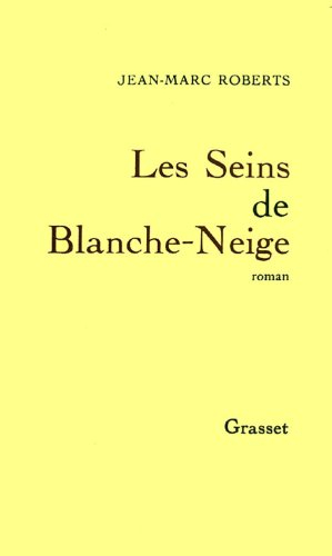 Les Seins de Blanche-Neige