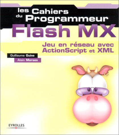 Flash MX : jeu en réseau avec ActionScript et XML