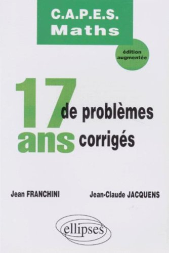 17 ans de problèmes corrigés