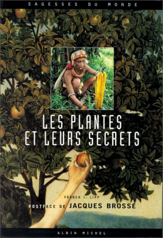 Les plantes et leurs secrets