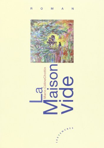 La maison vide