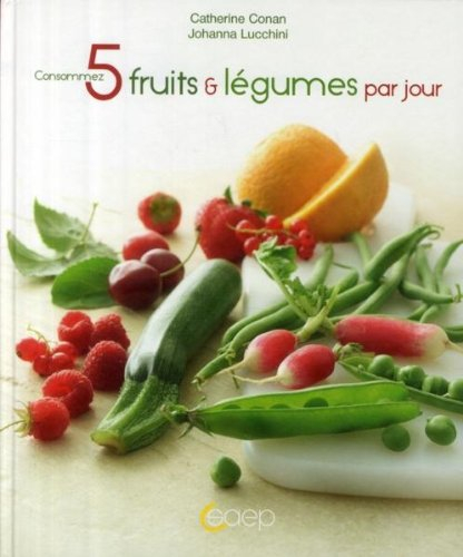 Consommez 5 fruits & légumes par jour